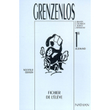 Grenzen... los ! 1res : allemand : fichier de l'élève