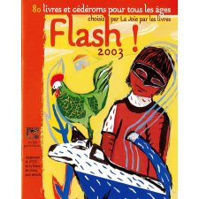 Flash! 2003. 80 livres et cédéroms pour tous les âges