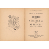 Histoire de la mère Michel et de son chat.