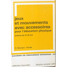 Jeux et mouvements avec accessoires pour l'éducation physique. Enfants de 3 à 8 ans.