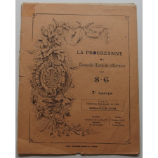 La Progressive ou nouvelle méthode d'écriture par S.G. / 7è cahier.