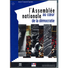 L'Assemblée nationale au cœur de la démocratie
