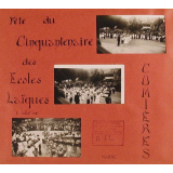 Fête du cinquantenaire des écoles laïques de Cumières.