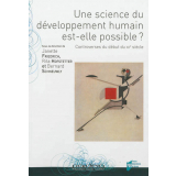 Une science du développement humain est-elle possble ? Controverses du début du XXe siècle