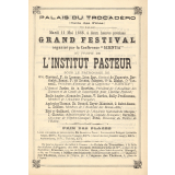 Programme du Grand Festival organisé par la Conférence Scientia au profit de l'Institut Pasteur, Palais du Trocadéro, Mardi 11 Mai 1886 à 2 heures précises (Salle des Fêtes)