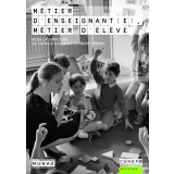 Métier d’enseignant (e), métier d'élève