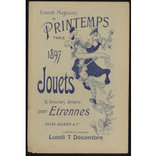 Grands magasins du Printemps, Paris. Jouets & articles divers pour étrennes 1897.