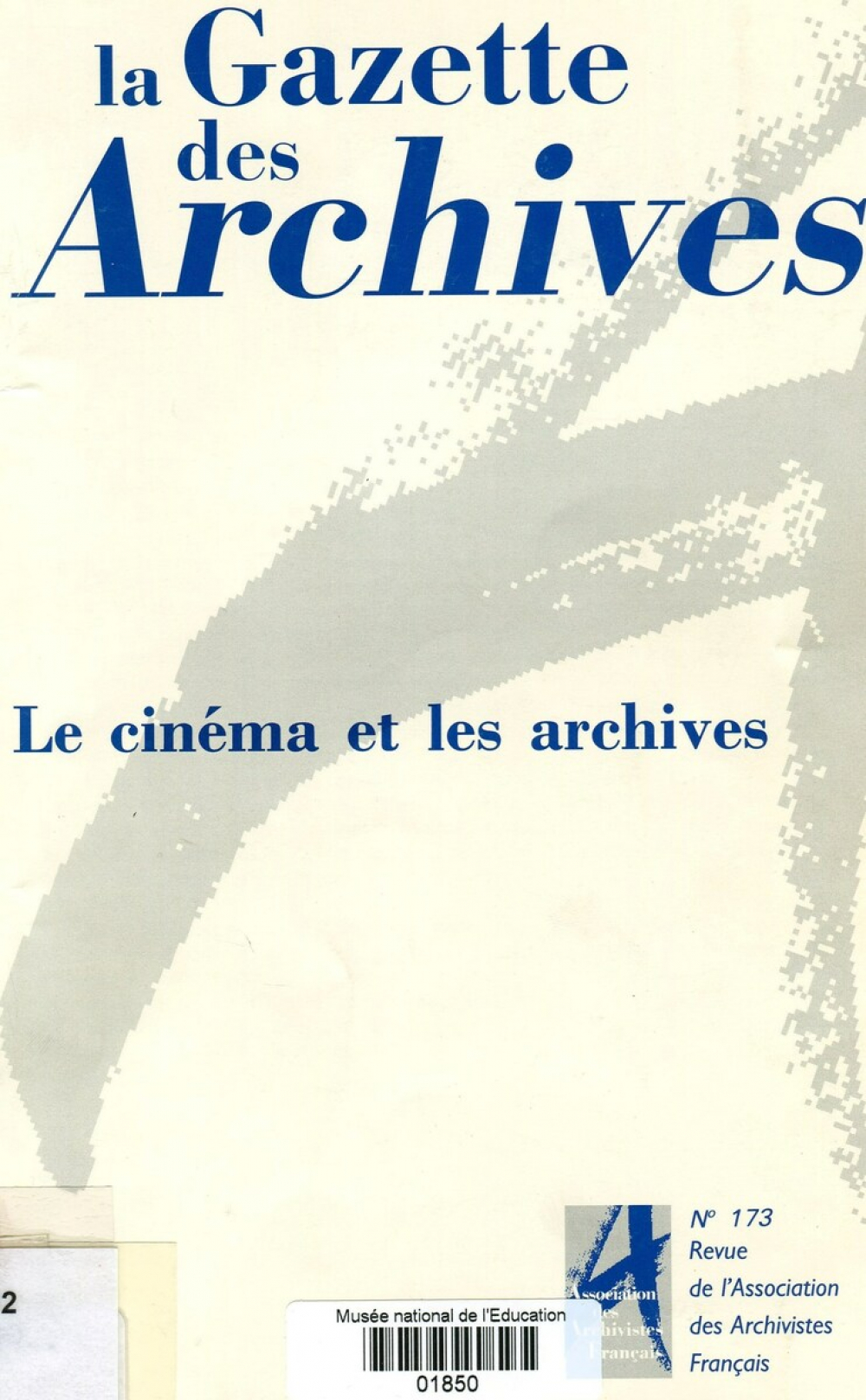 Le cinéma et les archives. L'audiovisuel au service de l'enseignement : projections lumineuses et cinéma scolaire, 1880-1940