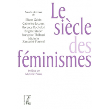 Le siècle des féminismes
