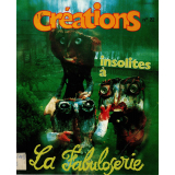 Insolites à La Fabuloserie