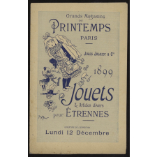 Grands magasins du Printemps, Paris. Jouets & articles divers pour étrennes 1899.
