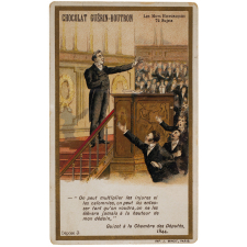 Cartes réclame. Chocolat Guérin-Boutron. Guizot à la Chambre des Députés. 1844.