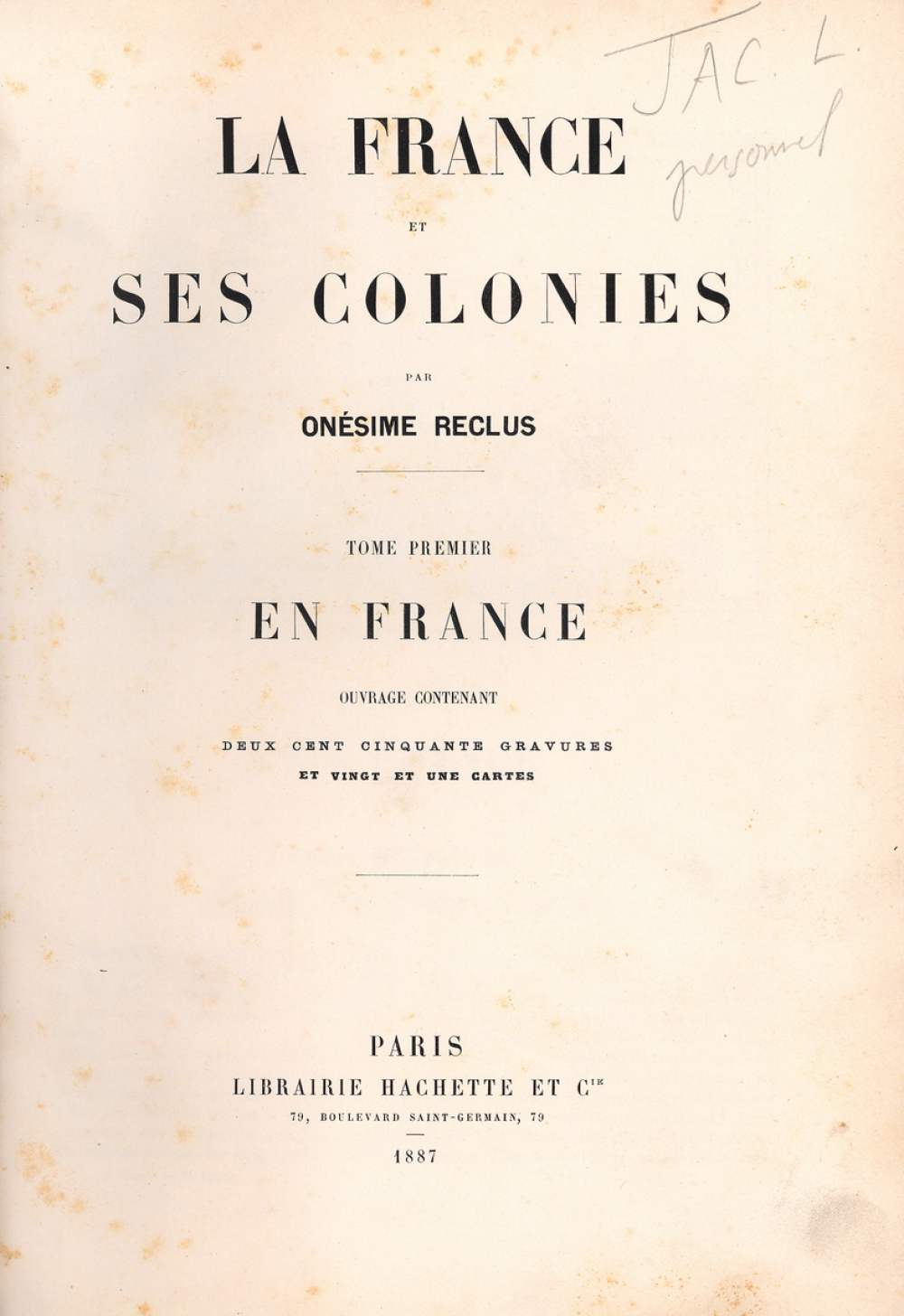 La France et ses colonies. 
