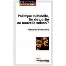 Politique culturelle, fin de partie ou nouvelle saison ?