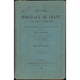 Recueil de morceaux de chant à une, deux et trois voix : à l'usage des écoles normales et des écoles primaires. Deuxième partie