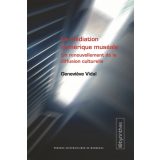 La médiation numérique muséale