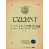 100 exercices pour les commençants (easy studies) : Op. 139
