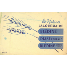 Buvard : Les 3 farines Jacquemaire