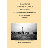 Être institutrice et résider cité Marcelin-Berthelot à Nanterre (1957-1970)