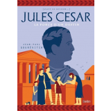 Jules César : l'ascension d'un chef