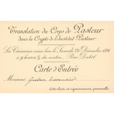 Translation du corps de Pasteur dans la Crypte de l'Institut Pasteur : carte d'entrée