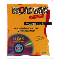 Broad Ways Interactive : Anglais lycées