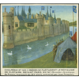 Image d'histoire - Enluminure - Chilpéric et ses 3 frères se partagent le royaume de Clotaire, devant Paris, en 561 (Grandes chroniques de France, manuscrit du XVe siècle, enluminé par Jean Fouquet)