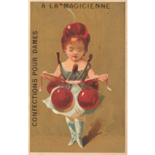 Cartes réclame. A la Magicienne. Meunier jeune Confection pour Dames. Portraits d'enfants.