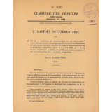 Chambre des Députés. 2e Rapport supplémentaire fait au nom de la Commission de l'Enseignement et des Beaux-Arts […] sur la fréquentation scolaire et sur la prolongation de la scolarité obligatoire.