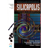 Silicapolis : l'univers de la microélectronique