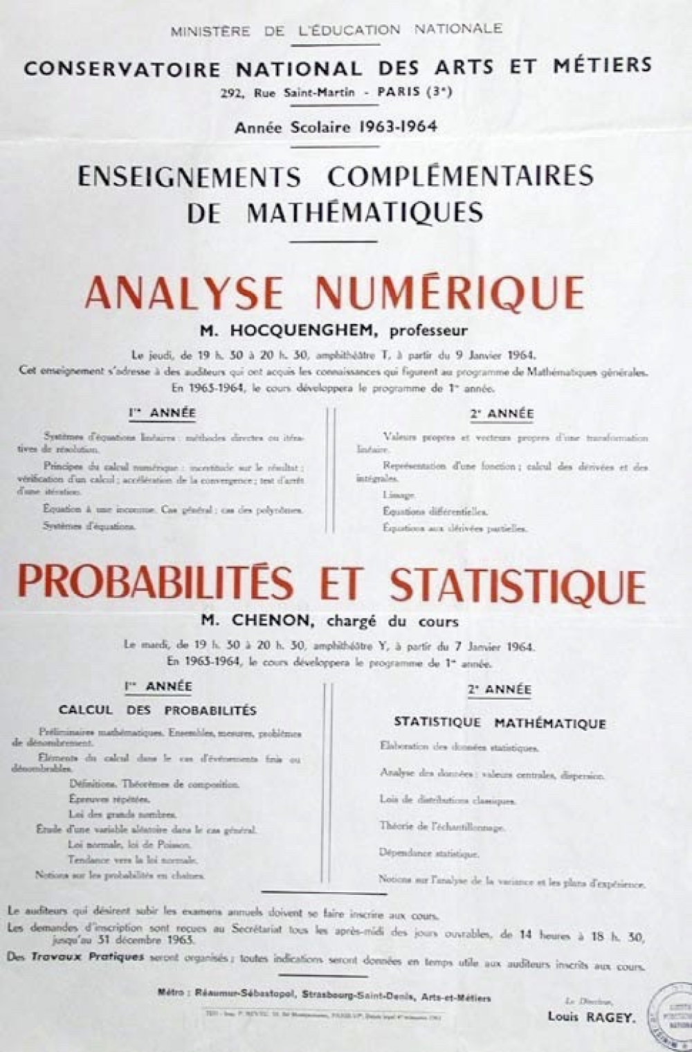 Ministère de l'Education Nationale - Conservatoire National des Arts et Métiers, 292, Rue Saint-Martin-Paris(3e). Année scolaire 1963-1964. Enseignements complémentaires de mathématiques.