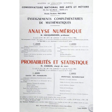 Ministère de l'Education Nationale - Conservatoire National des Arts et Métiers, 292, Rue Saint-Martin-Paris(3e). Année scolaire 1963-1964. Enseignements complémentaires de mathématiques.