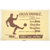 Buvard publicitaire. Biscuit Rem. Collectionnez...les images des champions du Foot-Ball.