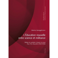 L'Éducation nouvelle entre science et militance