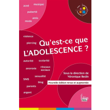 Qu 'est-ce que l'adolescence ?