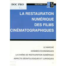 La restauration numérique des films cinématographiques