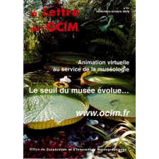 Animation virtuelle au service de la muséologie ; Le seuil du musée évolue... ; www.ocim.fr