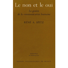 Le non et le oui : la genèse de la communication humaine