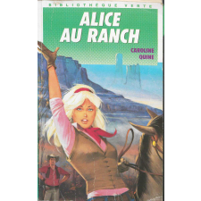 Alice au ranch