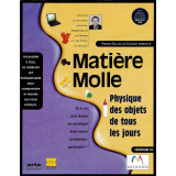 Matière Molle : Physique des objets de tous les jours