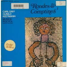 Rondes & comptines 1. Musica poetica. .