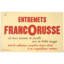 Buvard publicitaire. Entremets Francorusse.