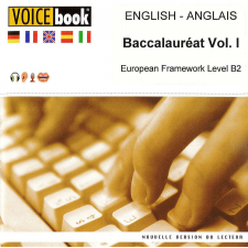 Voicebook : anglais, english. Baccalauréat volume 1