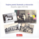 Tarjeta postal ilustrada y educación (España, siglos XIX-XX)