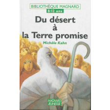 Du désert à la Terre promise