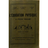 L'éducation physique à l'école primaire.