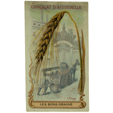 Cartes réclame. Chocolat d'Aiguebelle. Les bons grains.
