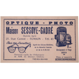 Buvard publicitaire. Maison Sessoye-Gadré. Optique - Photo.