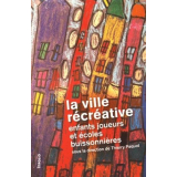 La ville récréative