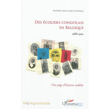 Des écoliers congolais en Belgique, 1888-1900. Une page d'histoire oubliée